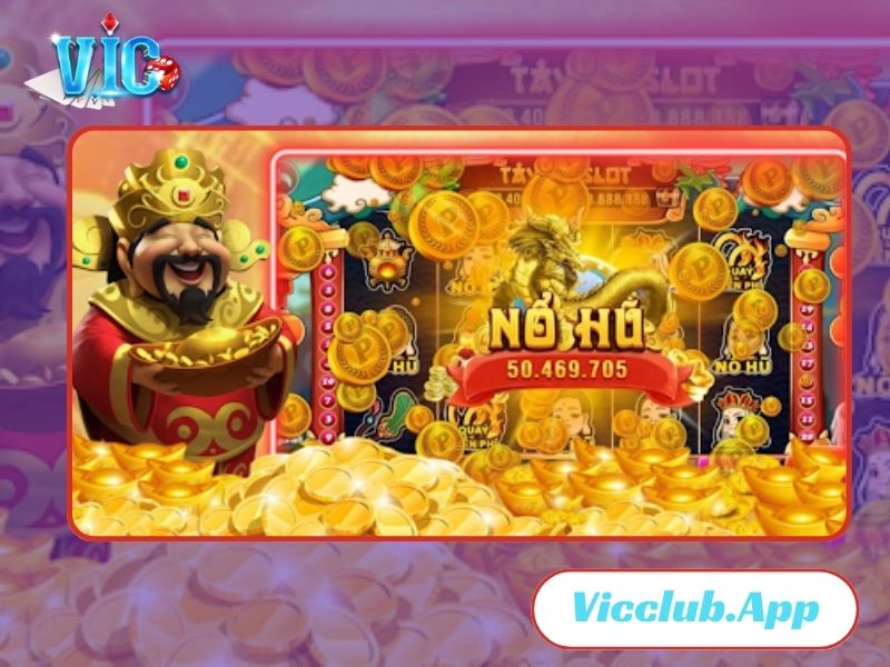 Tham gia chơi game thần tài tại Vic Club