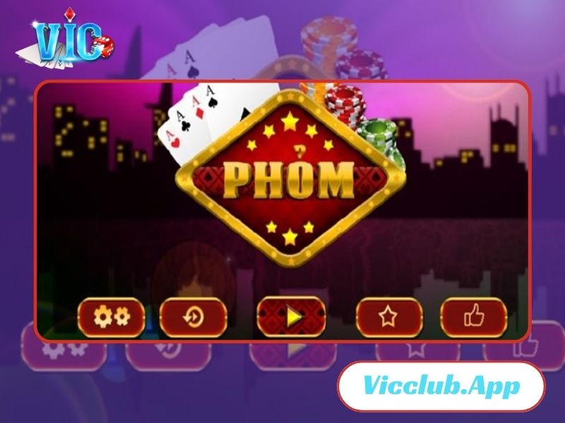 Game bài phỏm tại Vicclub.app